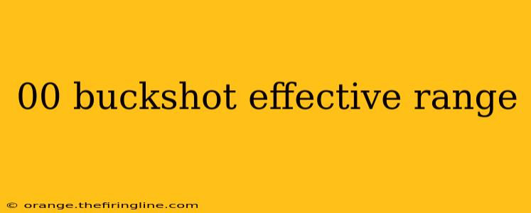 00 buckshot effective range