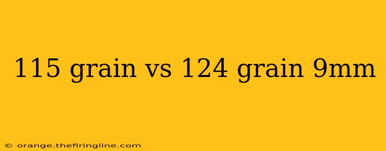 115 grain vs 124 grain 9mm