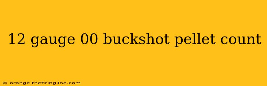 12 gauge 00 buckshot pellet count