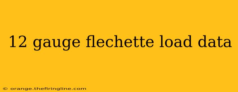 12 gauge flechette load data