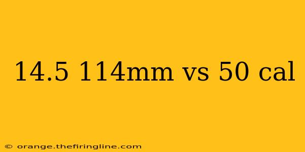 14.5 114mm vs 50 cal