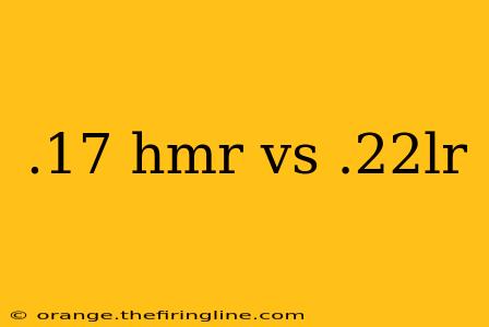 .17 hmr vs .22lr