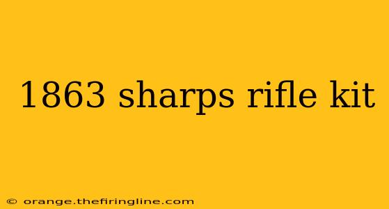 1863 sharps rifle kit