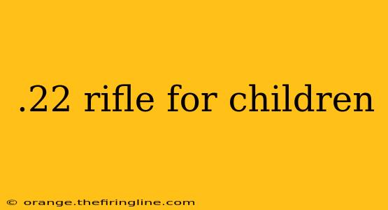 .22 rifle for children