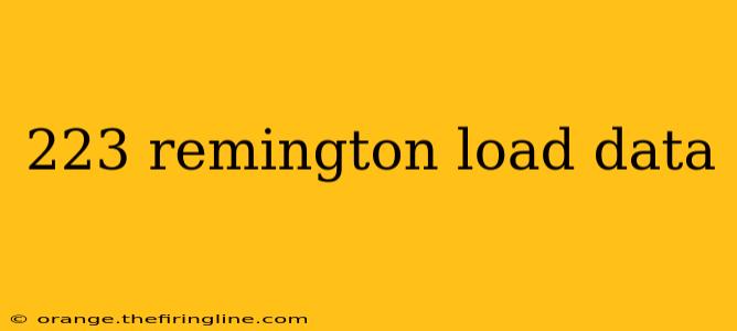 223 remington load data