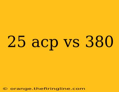 25 acp vs 380