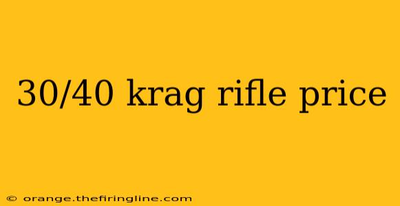 30/40 krag rifle price