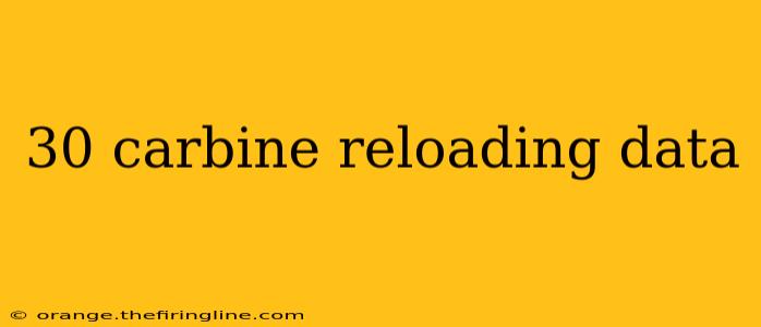 30 carbine reloading data