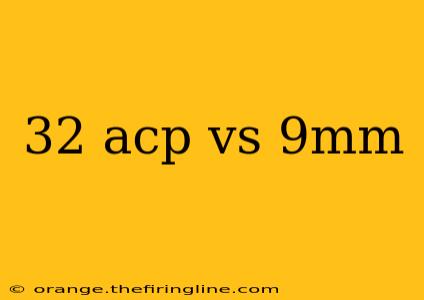 32 acp vs 9mm