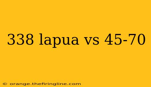 338 lapua vs 45-70