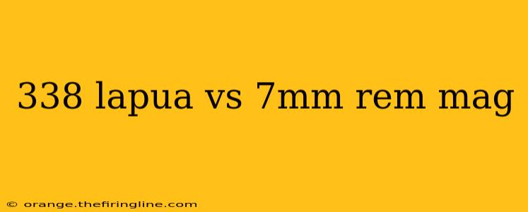 338 lapua vs 7mm rem mag