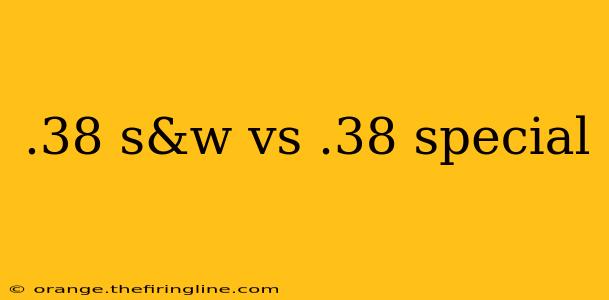 .38 s&w vs .38 special