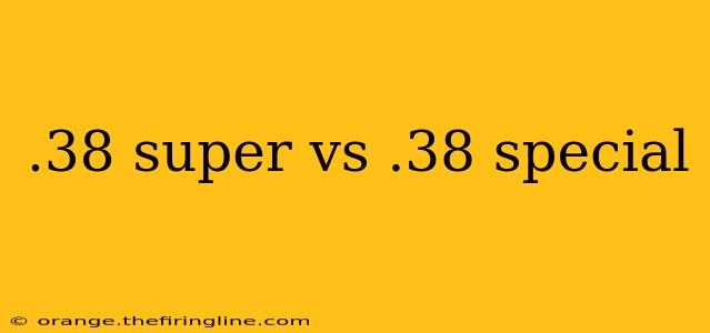 .38 super vs .38 special