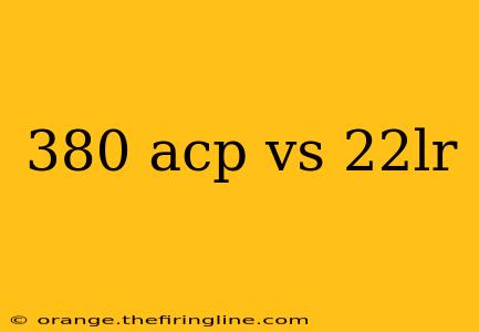 380 acp vs 22lr