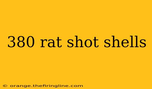 380 rat shot shells