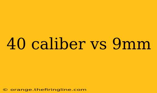 40 caliber vs 9mm