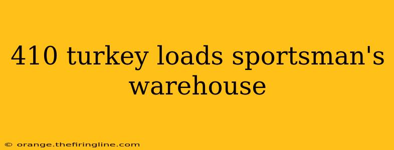 410 turkey loads sportsman's warehouse