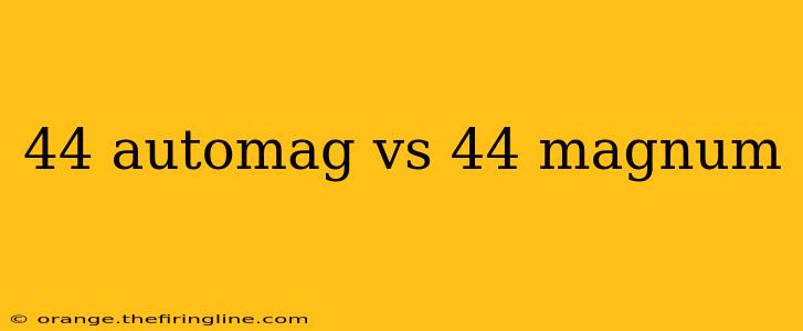 44 automag vs 44 magnum