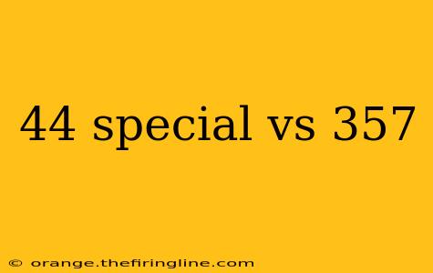 44 special vs 357