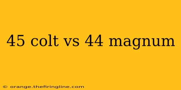 45 colt vs 44 magnum