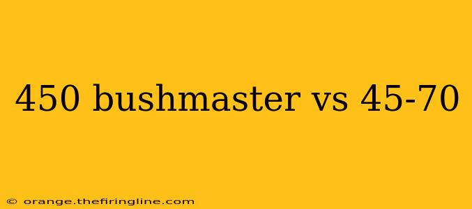 450 bushmaster vs 45-70