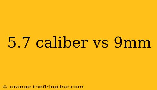 5.7 caliber vs 9mm