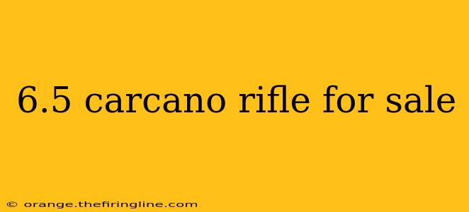 6.5 carcano rifle for sale