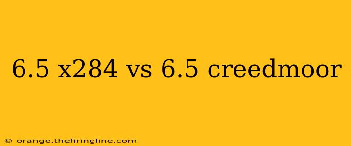 6.5 x284 vs 6.5 creedmoor