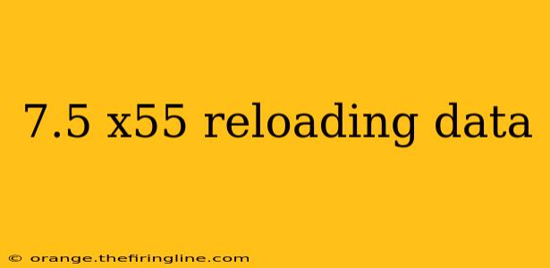 7.5 x55 reloading data