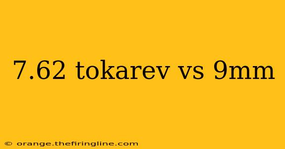 7.62 tokarev vs 9mm