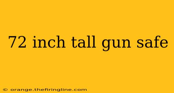 72 inch tall gun safe