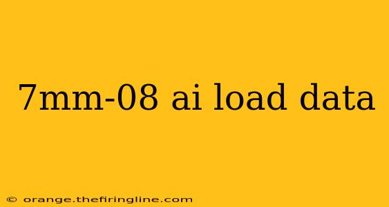 7mm-08 ai load data