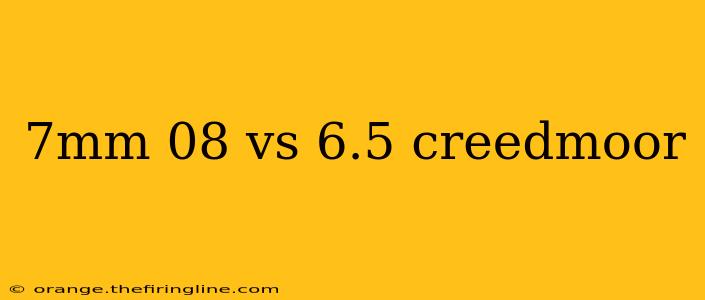 7mm 08 vs 6.5 creedmoor