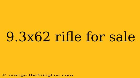 9.3x62 rifle for sale