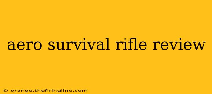 aero survival rifle review