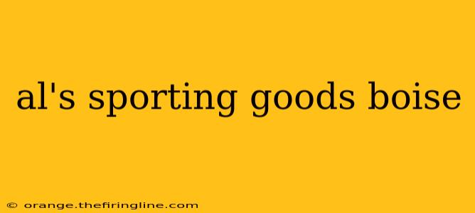 al's sporting goods boise