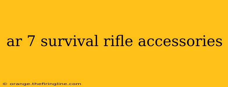 ar 7 survival rifle accessories