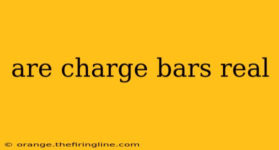 are charge bars real