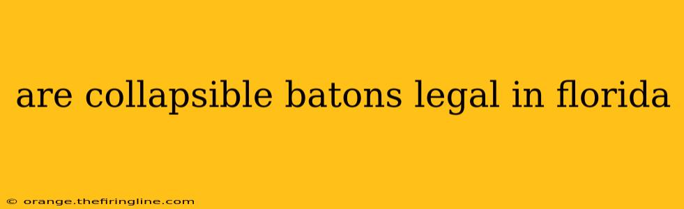 are collapsible batons legal in florida