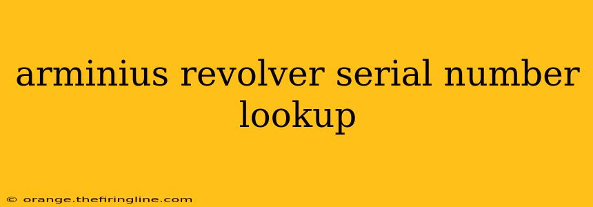 arminius revolver serial number lookup