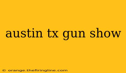 austin tx gun show