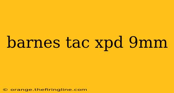 barnes tac xpd 9mm