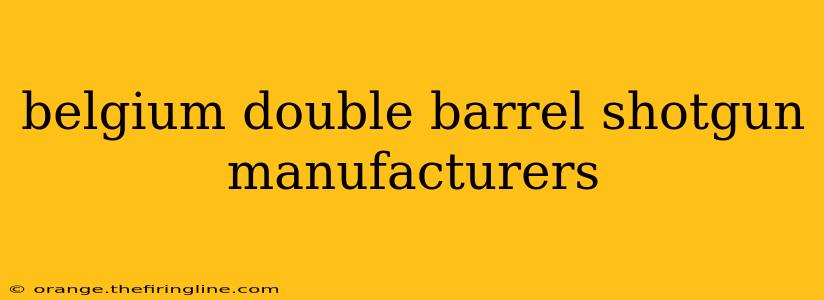 belgium double barrel shotgun manufacturers