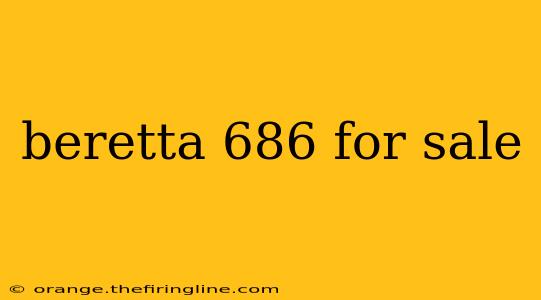 beretta 686 for sale