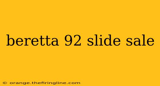 beretta 92 slide sale