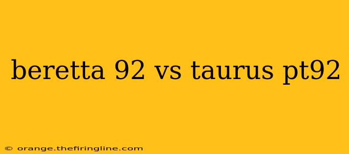 beretta 92 vs taurus pt92