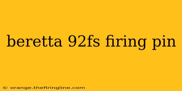 beretta 92fs firing pin