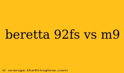 beretta 92fs vs m9