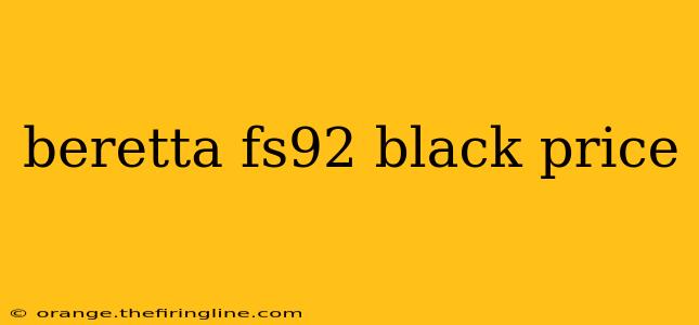 beretta fs92 black price