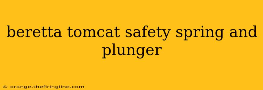 beretta tomcat safety spring and plunger